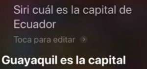 Siri menciona a Guayaquil como la capital de Ecuador