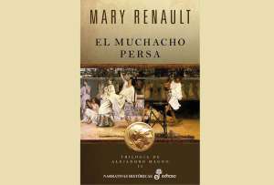 El muchacho persa- Mary Renault 