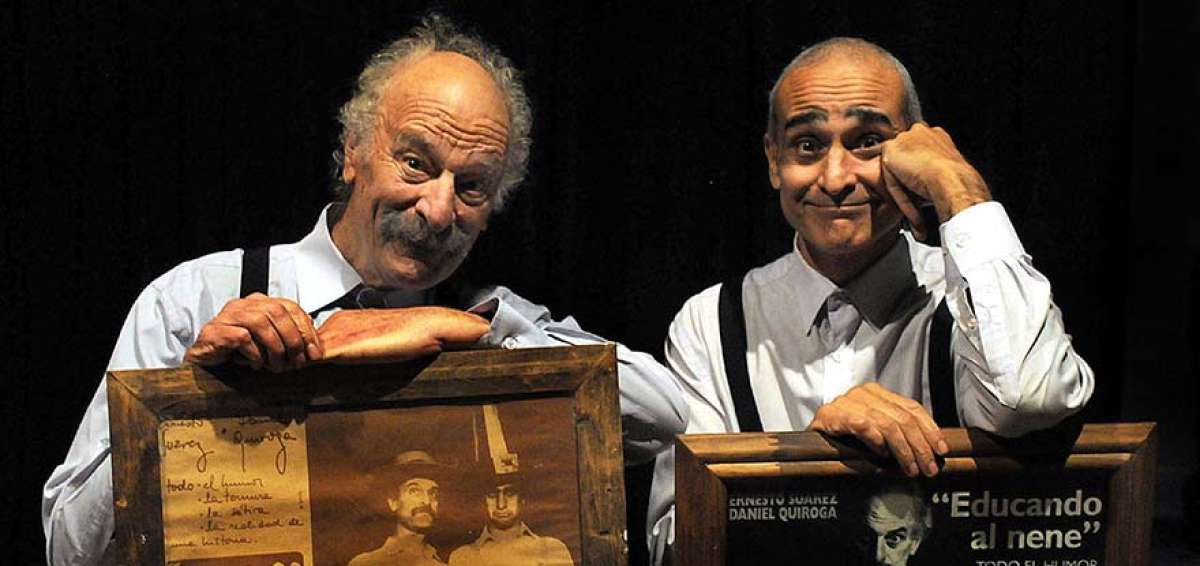 Los actores argentinos Ernesto Su&aacute;rez y Daniel Quiroga tienen 30 a&ntilde;os de sociedad presentando sus propuestas.