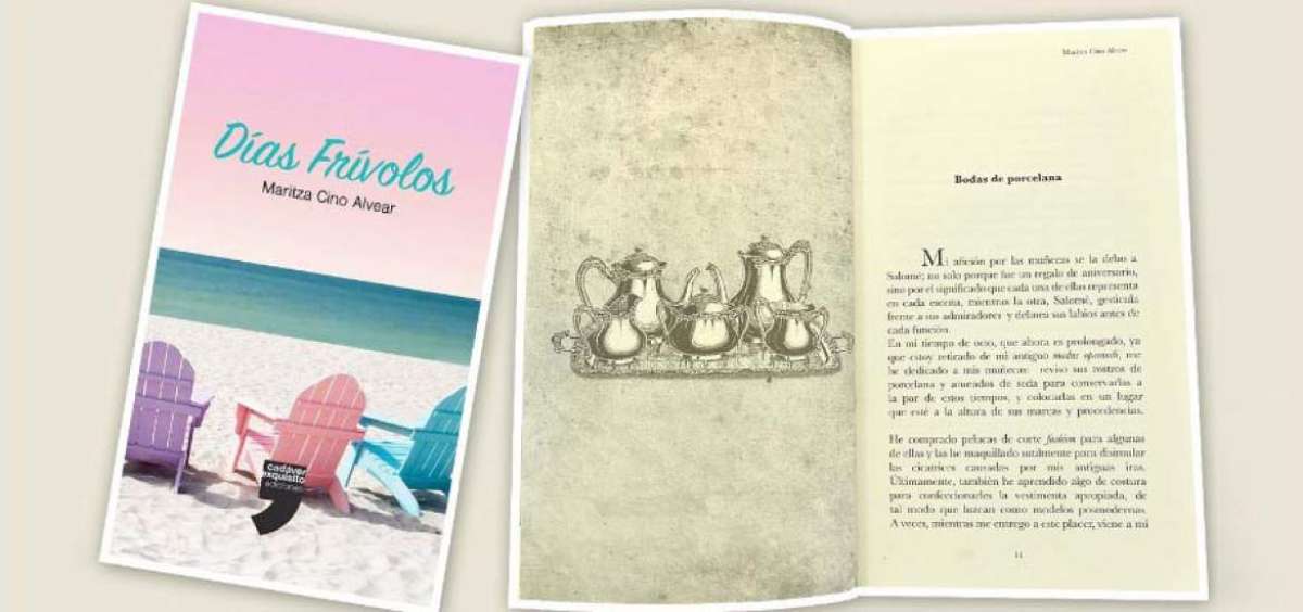 Detalle de la &uacute;ltima obra de Maritza Cino, D&iacute;as fr&iacute;volos, con la que incursiona en la narrativa. Sus textos han sido incluidos en antolog&iacute;as locales y extranjeras.