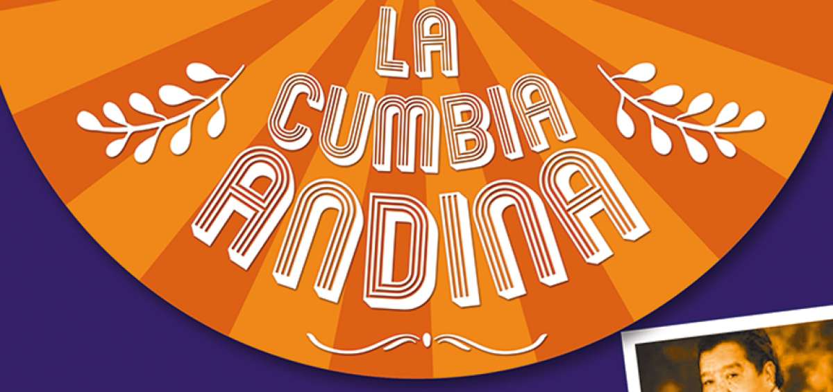 La cumbia andina arma el &ldquo;zapateo&rdquo; de las fiestas nacionales