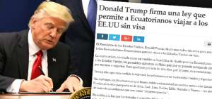 Embajada desmiente orden de Trump para que ecuatorianos ingresen sin visa a EE.UU.