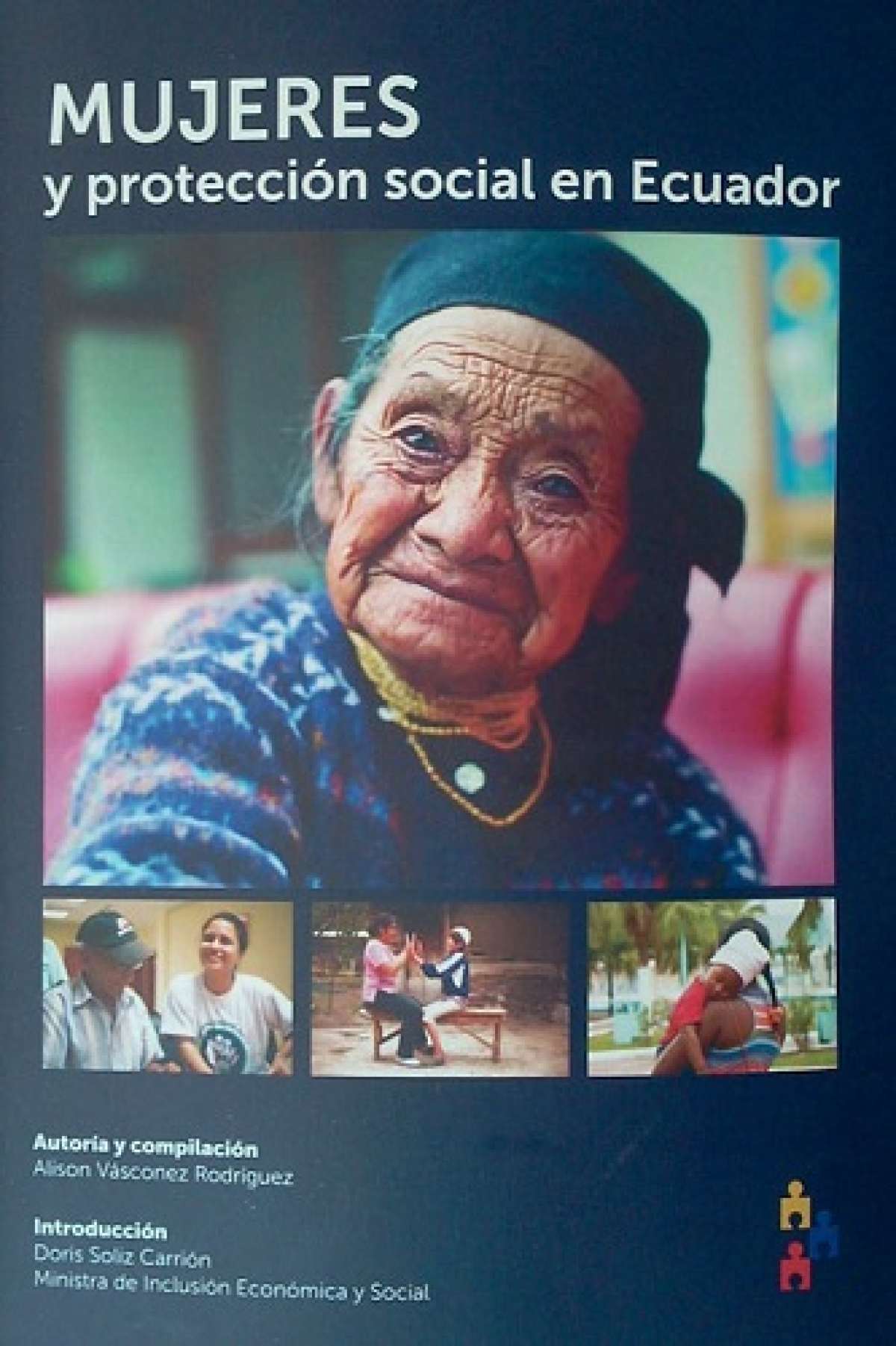MIES presentar&aacute; hoy libro  Mujeres y Protecci&oacute;n social en Ecuador