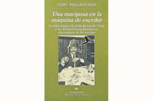 La tragedia escrita. Sobre Una mariposa en la m&aacute;quina de escribir, de Cory Maclauchlin