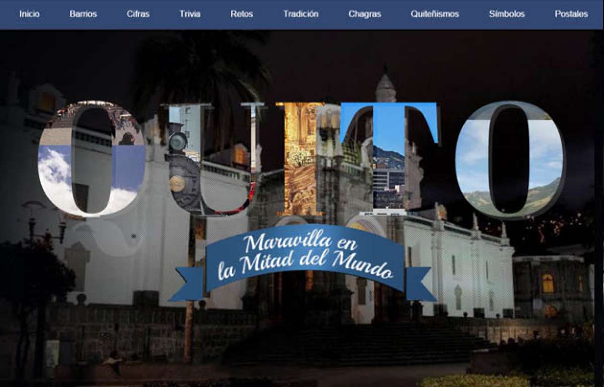 Quito, maravilla en la Mitad del Mundo
