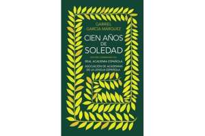 La &uacute;ltima oportunidad, sobre Cien a&ntilde;os de soledad de Gabriel Garc&iacute;a M&aacute;rquez