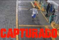 Capturan al autor del asalto en una gasolinera en Pedro Vicente Maldonado