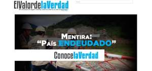 Gobierno lanza p&aacute;gina web para rebatir "mentiras" de la oposici&oacute;n y la prensa