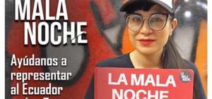 "La mala noche", representante de Ecuador en los Oscar, busca fondos para promoci&oacute;n