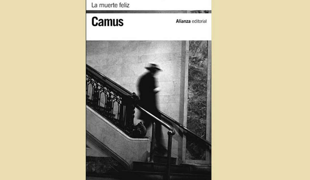La muerte feliz- Albert Camus