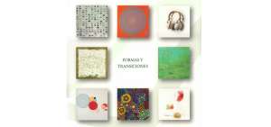 El libro ''Formas y transiciones'' presenta el trabajo de ocho artistas