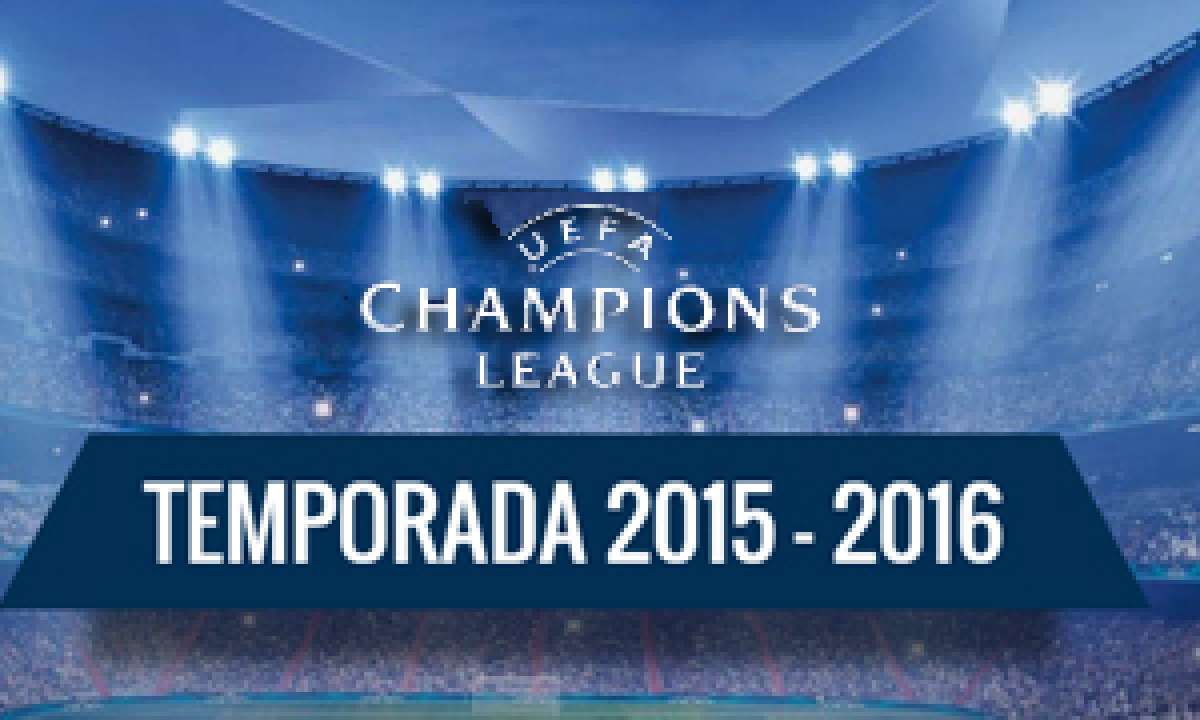 UEFA Champions League - Temorada 2015 - 2016