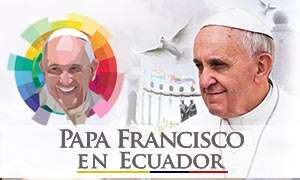 Papa Francisco en Ecuador