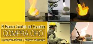 Banco Central comprar&aacute; oro a miner&iacute;a artesanal y peque&ntilde;a