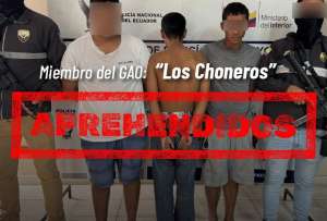 Tres presuntos miembros de &quot;Los Choneros&quot; fueron detenidos en un operativo