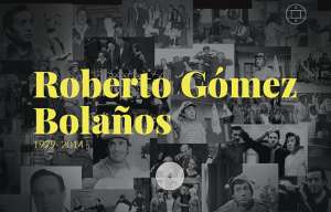 Roberto G&oacute;mez Bola&ntilde;os 1929 - 2014